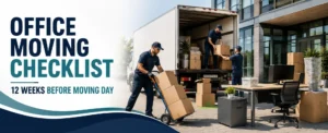 Office Moving Checklist: 12 Weeks Before Moving Day
